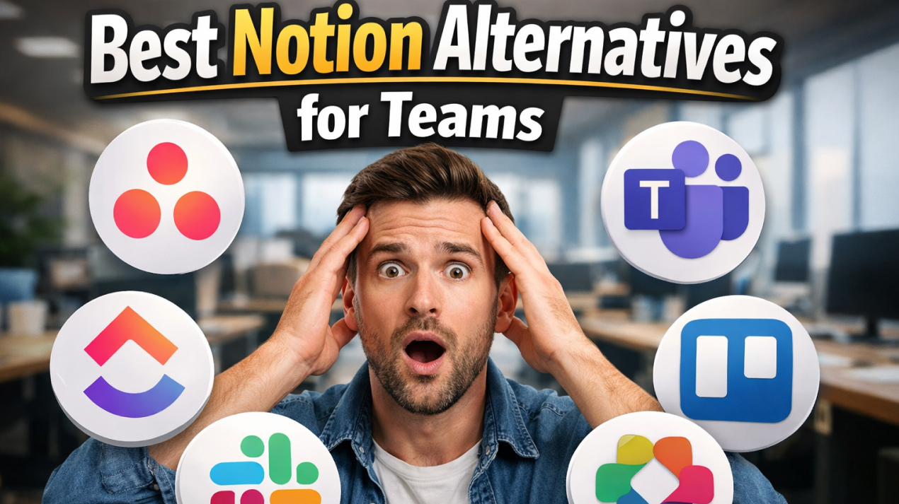 Best Notion Alternatives for Teams